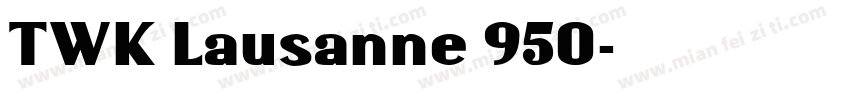 TWK Lausanne 950字体转换